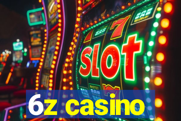 6z casino